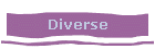Diverse