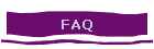 FAQ