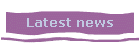Latest news