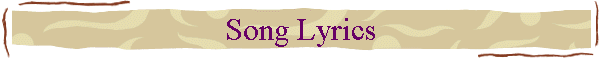 Song Lyrics