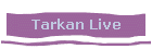 Tarkan Live