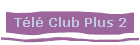 Tl Club Plus 2